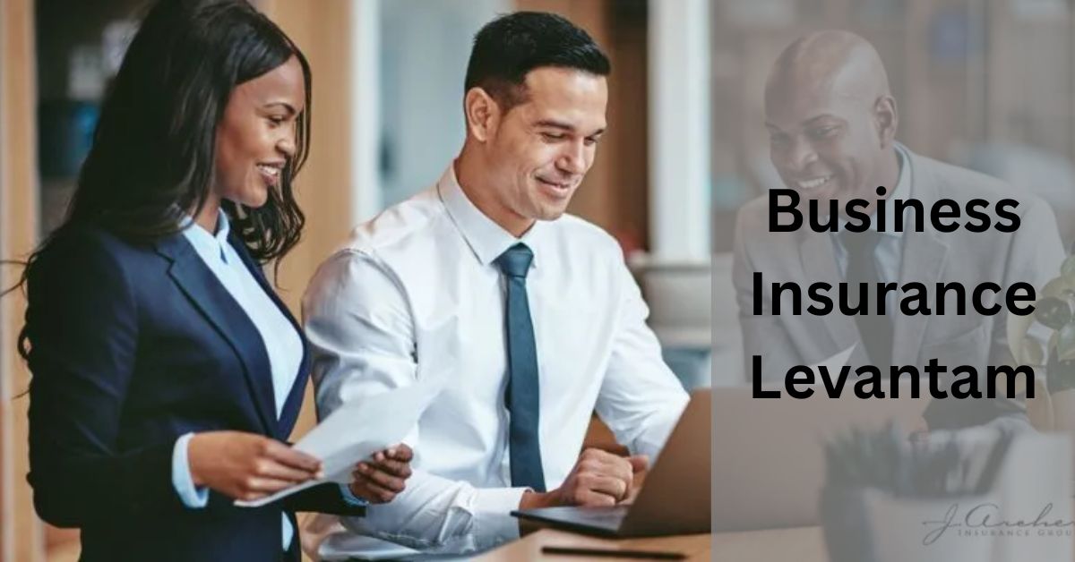 Business Insurance Levantam – Safeguarding Your Success!