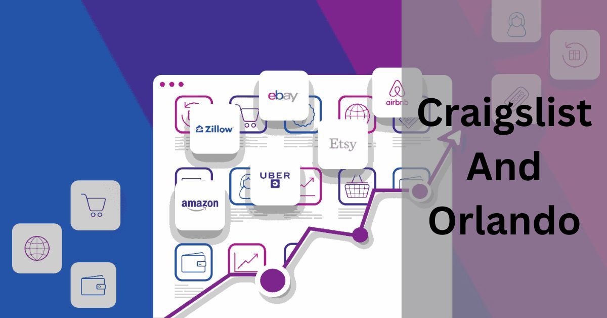 Craigslist And Orlando – Navigating The Online Marketplace!